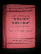 Nový kapesní slovník italsko-český česko-italský a cestovní příručka
