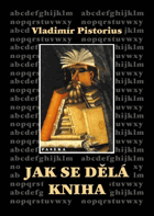 Jak se dělá kniha - příručka pro nakladatele