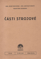 Části strojové.