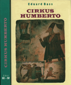 2SVAZKY Cirkus Humberto 1 + 2 Born, Adolf !