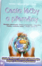 Cesta léčby a přeměny - mandala uzdravování, práce s elementály, typy duše, podoby
