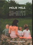 Moje milá smrti