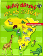 Velký dětský atlas zvířat