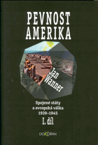 Spojené státy a evropská válka I 1939-1945