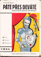 Páté přes deváté BEZ OBÁLKY! PODPIS KOHOUT!