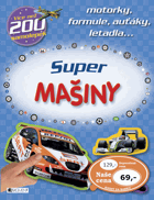 Super mašiny - motorky, formule, auťáky.. NEPOUŽITO!!