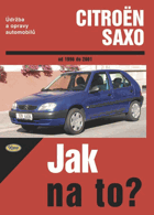 Údržba a opravy automobilů Citroën Saxo od 1996 do 2001