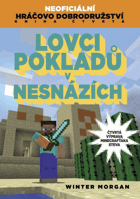 Neoficiální hráčovo dobrodružství - Lovci pokladů v nesnázích. Kniha čtvrtá