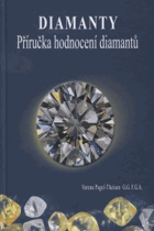 Diamanty - příručka hodnocení diamantů