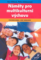 Náměty pro multikulturní výchovu - poznáváme jiné národy