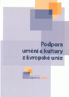 Podpora umění a kultury z Evropské unie