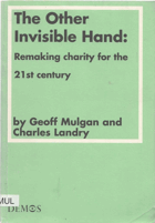 The other invisible hand - remaking charity for the 21st century.