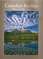 Canadian Rockies - where Eagles Soar