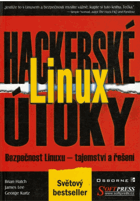 Linux - hackerské útoky - bezpečnost Linuxu - tajemství a řešení