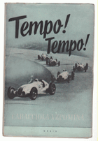 Tempo! Tempo! BEZ OBÁLKY!!