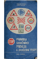 Pravidla silničního provozu a zkušební testy