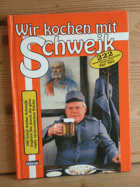 Wir kochen mit Schwejk - gute alte tschechischen Küche