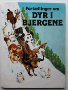 Fortællinger om dyr i bjergene