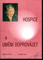 Hospice a umění doprovázet