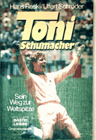 Toni Schumacher - sein Weg zur Spitze