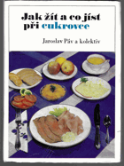 Jak žít a co jíst při cukrovce