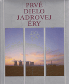 Prvé dielo jadrovej éry