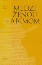 Medzi ženou a Rímom - Markus Aurelius