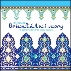 Orientální vzory ČISTÉ ! 70 Antistresových omalovánek
