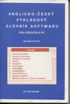 Anglicko-český výkladový slovník softwaru pro uživatele PC