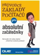 Průvodce základy počítačů pro absolutní začátečníky