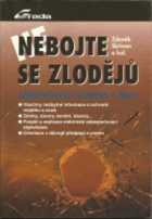 Nebojte se zlodějů - zabezpečovací technika v praxi