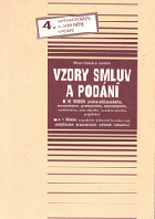 Vzory smluv a podání - ve věcech:práva občanského,autorského, pracovního,obchodního ...