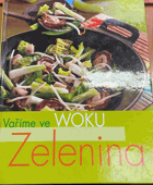 Vaříme ve woku Zelenina wok
