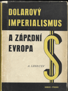 Dolarový imperialismus a západní Evropa