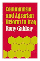 Communism and agrarian reform in Iraq.