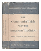 The Communist trials and the American tradition