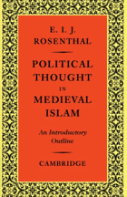 Political Thought in Medieval Islam. An Introductory Outline