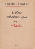 K úloze československých legií v Rusku