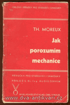 Jak porozumím mechanice