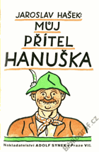 Můj přítel Hanuška OB. VEVÁZ!!