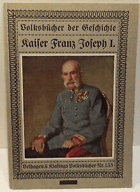 Kaiser Franz Joseph I.
