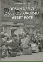 Odsun Němců z Československa 65 let poté