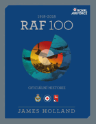 RAF 100 - 1918-2018 - oficiální historie