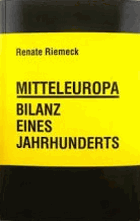Mitteleuropa - Bilanz eines Jahrhunderts