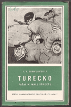 Turecko - pašalik Wall Streetu