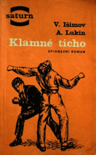 Klamné ticho - Špionážní román