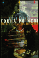 Touha po nebi - rock'n'roll a hledání spásy