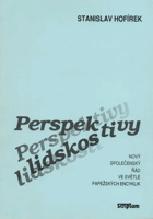 Perspektivy lidskosti. Nový společenský řád ve světle papežských encyklik