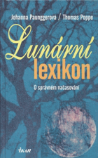 Lunární lexikon - o správném načasování