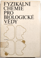 Fyzikální chemie pro biologické vědy